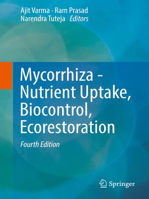 cover image of Mycorrhiza--Nutrient Uptake, Biocontrol, Ecorestoration